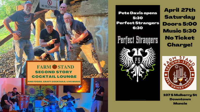 Perfect Strangers Play the Second Story April 27th!