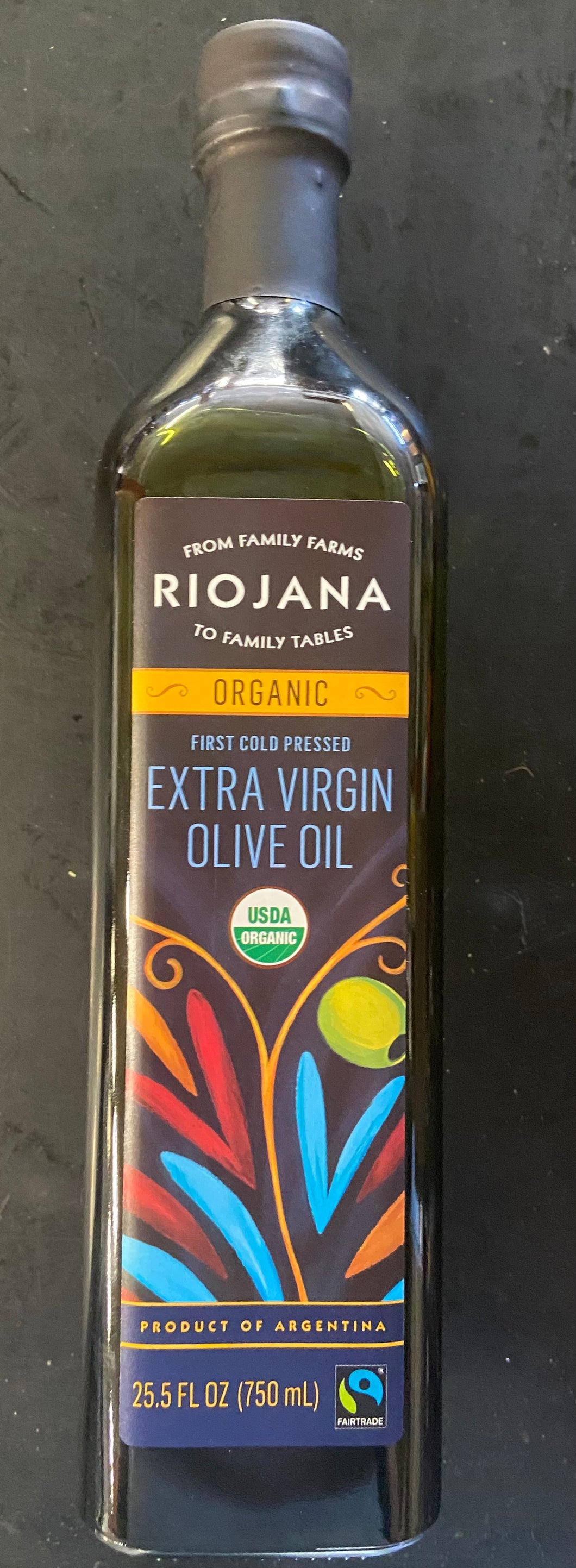 Oil, Olive, Organic Extra Virgin, Riojana, First Cold Pressed 25.5 oz