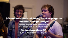 Load image into Gallery viewer, Steve Donahoe &amp; Jerry Barker Play the Second Story Lounge!
