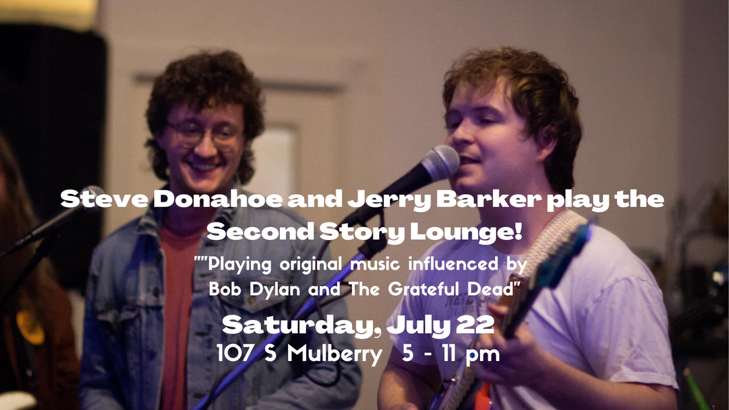 Steve Donahoe & Jerry Barker Play the Second Story Lounge!
