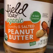 Load image into Gallery viewer, Peanut Butter, Crunchy and Salted, Field Day, Organic
